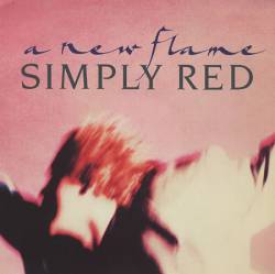 Simply Red : A New Flame (Single)